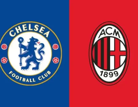 Nhận Định – Soi Kèo: Chelsea vs AC Milan (2h ngày 6/10)