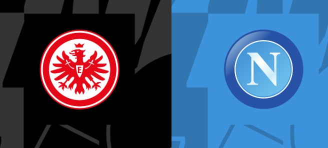 Nhận định - soi kèo Frankfurt vs Napoli